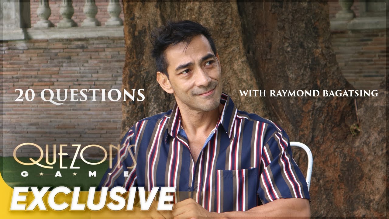 20 Questions | Raymond Bagatsing | 'Quezon's Game'