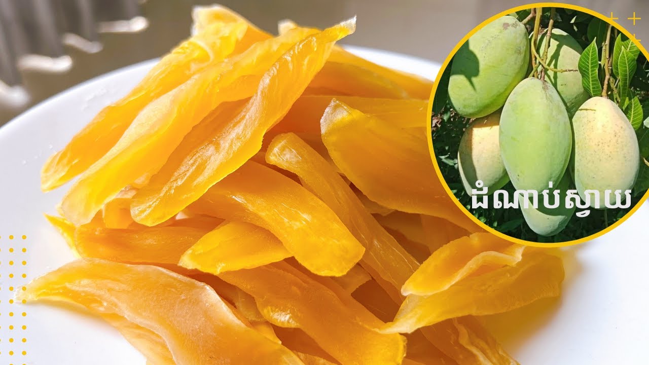 Dried mango recipe [method 2] - របៀបធ្វើដំណាប់ស្វាយស្ងួត