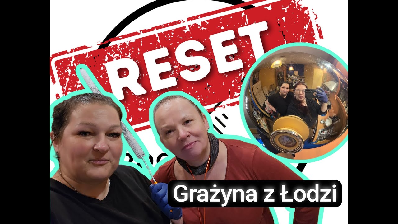 Reset Grażyny z Łodzi