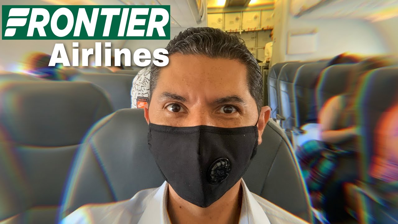FRONTIER AIRLINES ✈️ | Review de Aerol&iacute;nea 2020