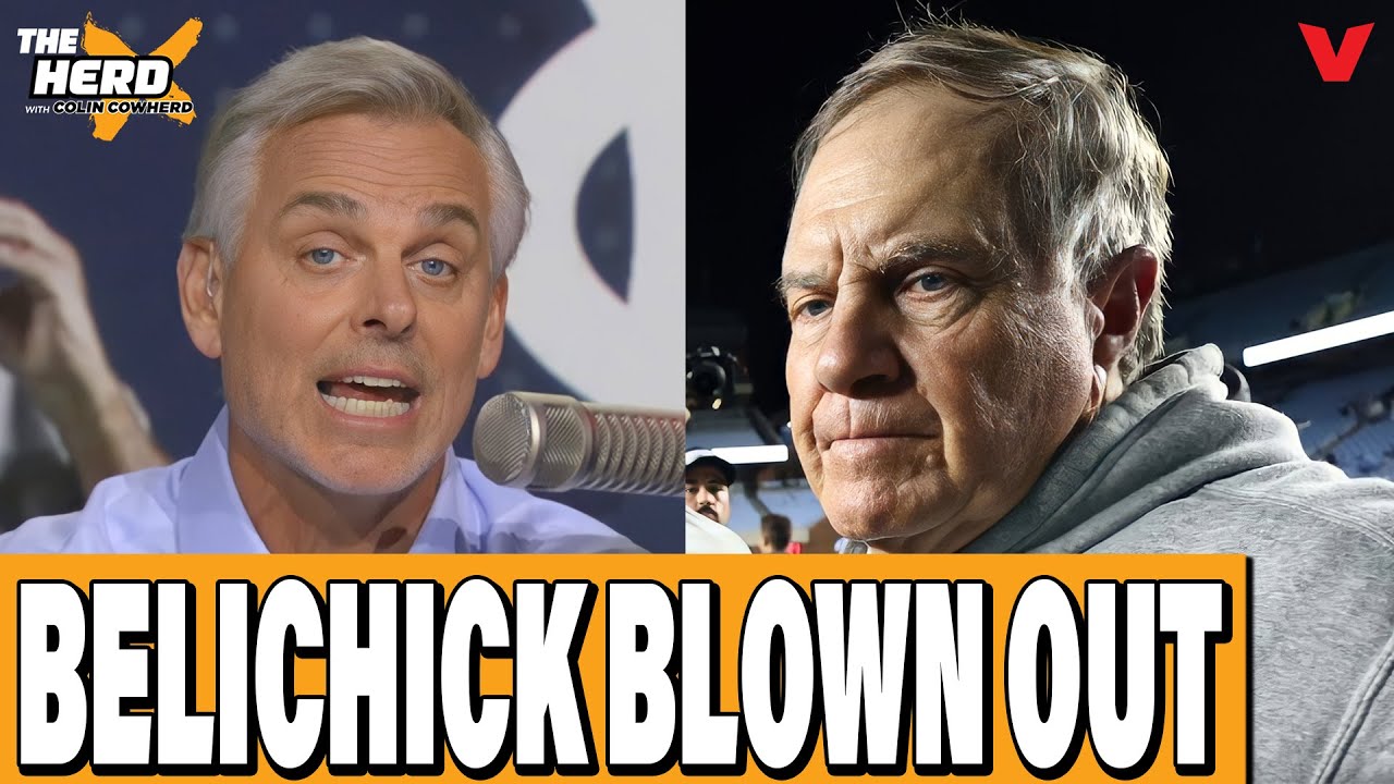 Colin Cowherd REACTS to UNC vs. TCU, Bill Belichick SLAMMED in college football debut | THE HERD