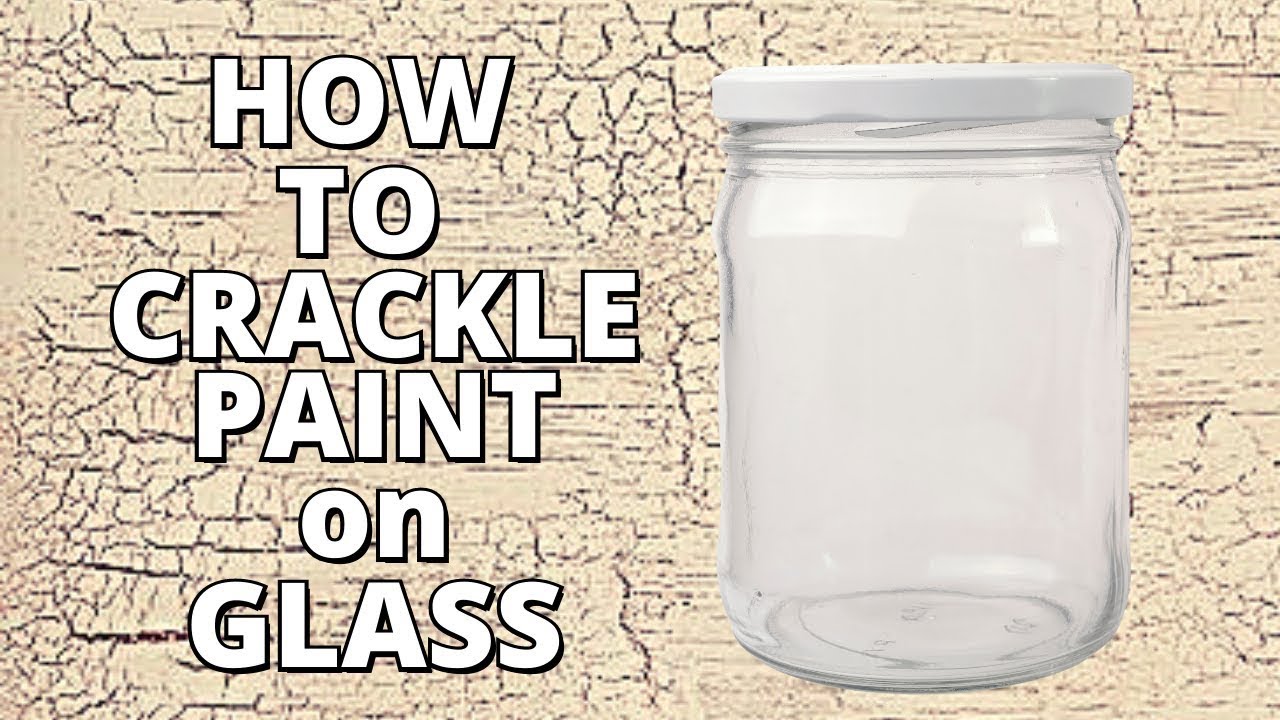 How To Crackle Paint On Glass Like A Pro!