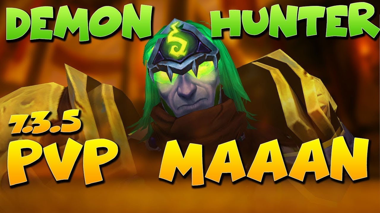 7.3.5 DEMON HUNTER PVP Maaaan - WoW Demon Hunter Gameplay in Twin Peaks