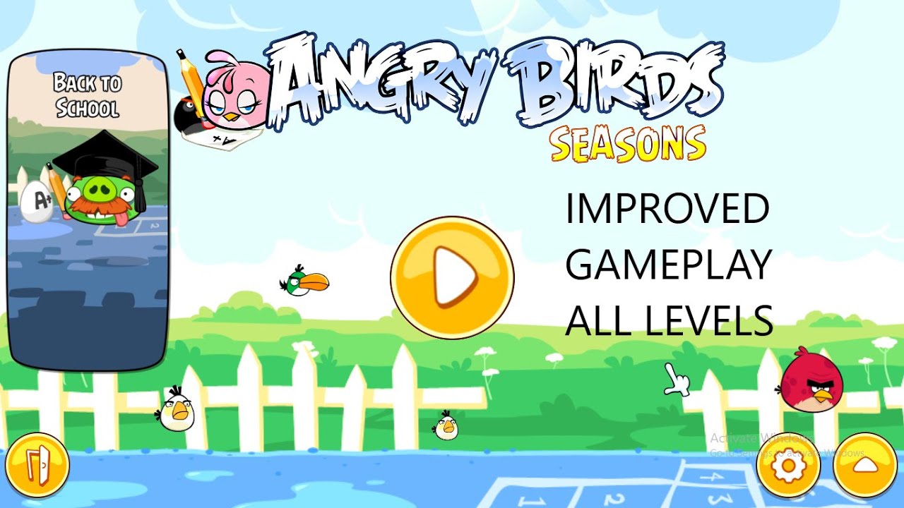 Angry Birds Seasons Improved Back to school Gameplay All Levels