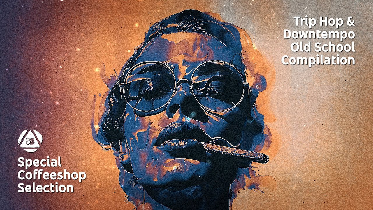 Trip Hop and Downtempo Old School Compilation &bull; Special Coffeeshop Selection [Seven Beats Music]