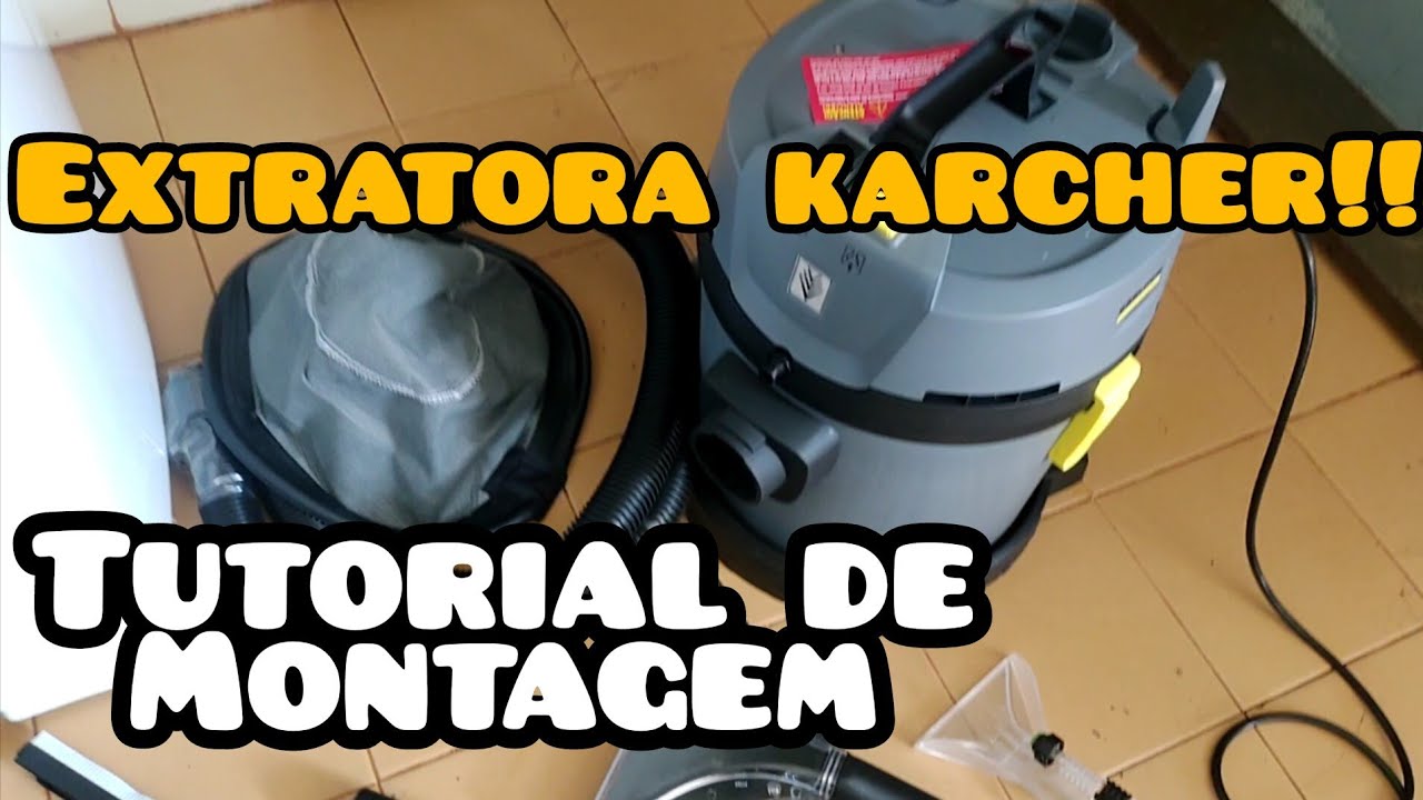 Extratora Karcher! montagem e acessórios