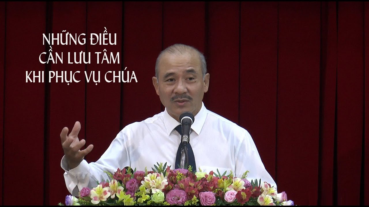 NHỮNG ĐIỀU CẦN LƯU TÂM KHI PHỤC VỤ CHÚA - Mục sư Dương Quang Thoại - 05.01.2024