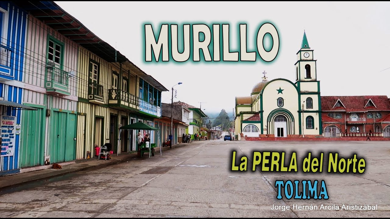 MURILLO Tolima La PERLA del NORTE