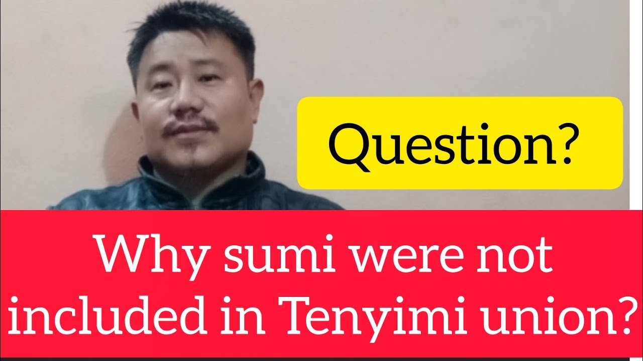 Why did sumi were not included in Tenyimi union? 