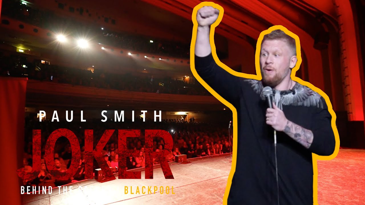 Paul Smith | Joker 2023 Tour | Behind The Scenes | Blackpool