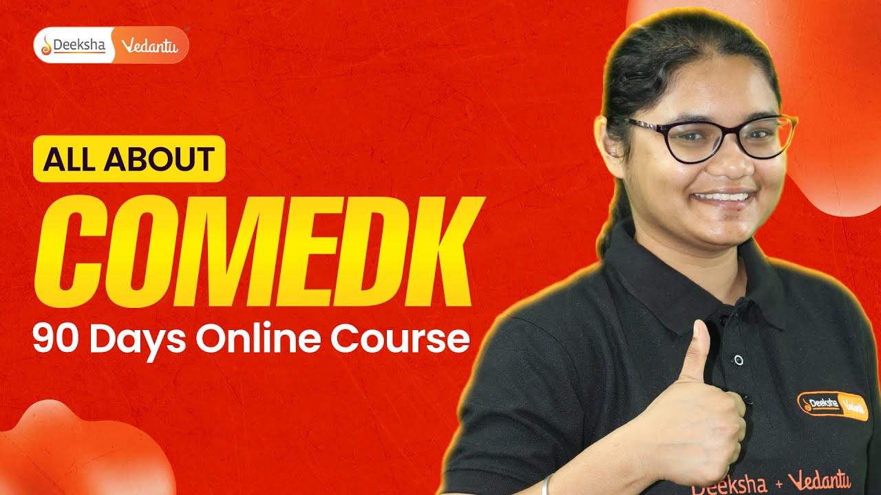 COMEDK 90 &ndash; 90 Days Crash Course for COMEDK 2026 💥 | Complete COMEDK Prep Plan by Deeksha Vedantu ✅