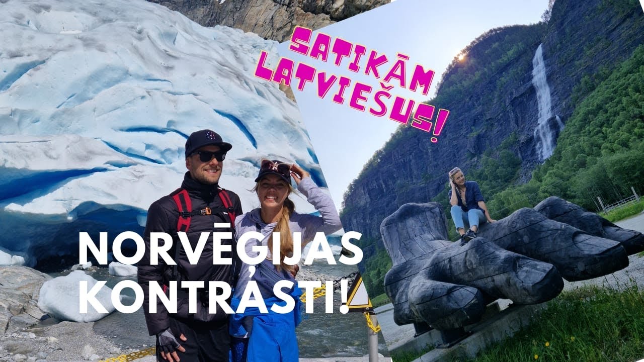 Satikām latviešus!!! Norvēģijas kontrasti - sniegota ziema un karsta vasara vienā dienā.