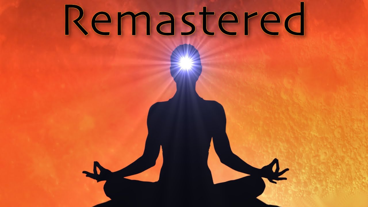 ᴴᴰ PURE THETA WAVES: Meditation (Digitally Enhanced & Re-Mastered)