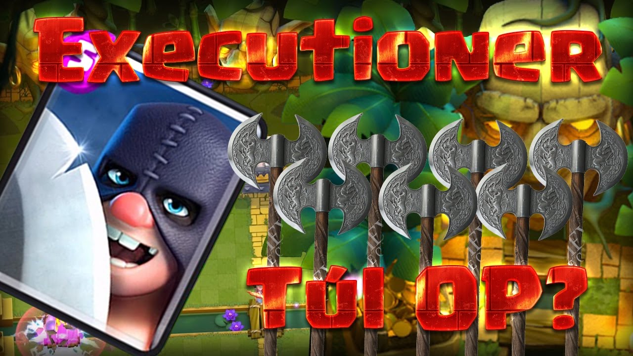 Executioner! A legújabb és legerősebb kártya?! | Clash Royale Magyarul