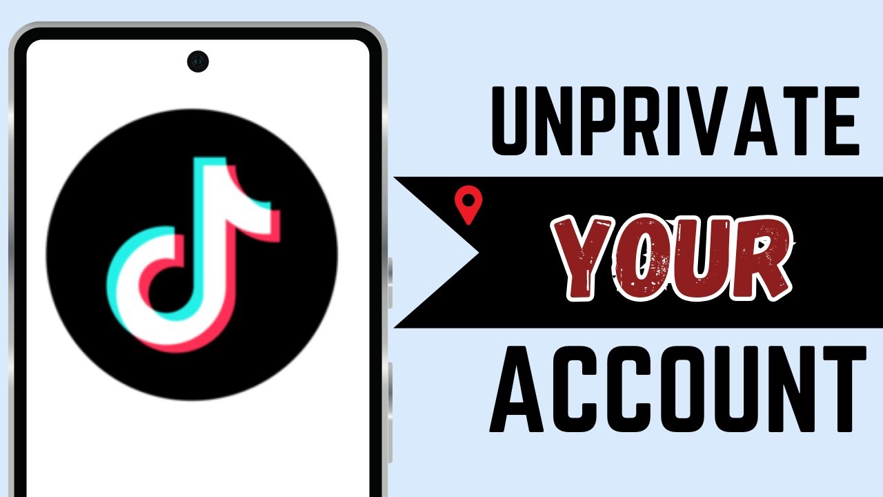 How to Make TikTok Account Private to Public Updated | Unprivate Your TikTok Account