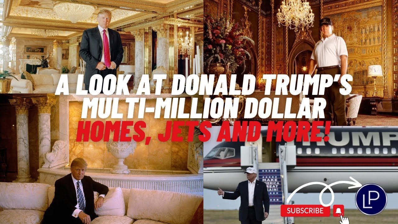 A Look at Donald Trump’s Multi-Million Dollar Homes, Jets and More! Luxurious Life Of Donald Trump