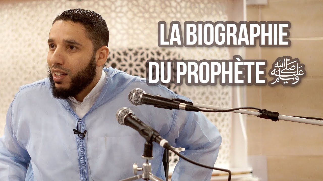 6/8 - LA VIE DU PROPHÈTE ﷺ -