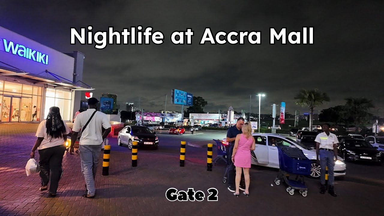 NIGHTLIFE IN ACCRA BUSIEST MALL | ACCRA MALL NIGHTLIFE