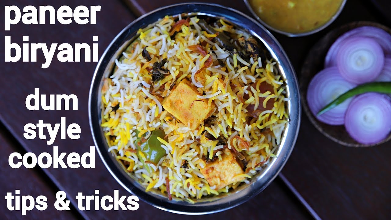 paneer biryani recipe | पनीर बिरयानी | paneer biriyani recipe | veg paneer dum biryani