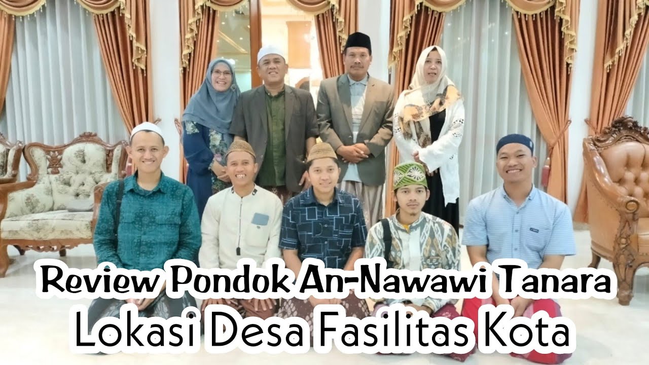 Keliling Komplek PP An-Nawawi Tanara, Biaya Terjangkau Fasilitas Memukau