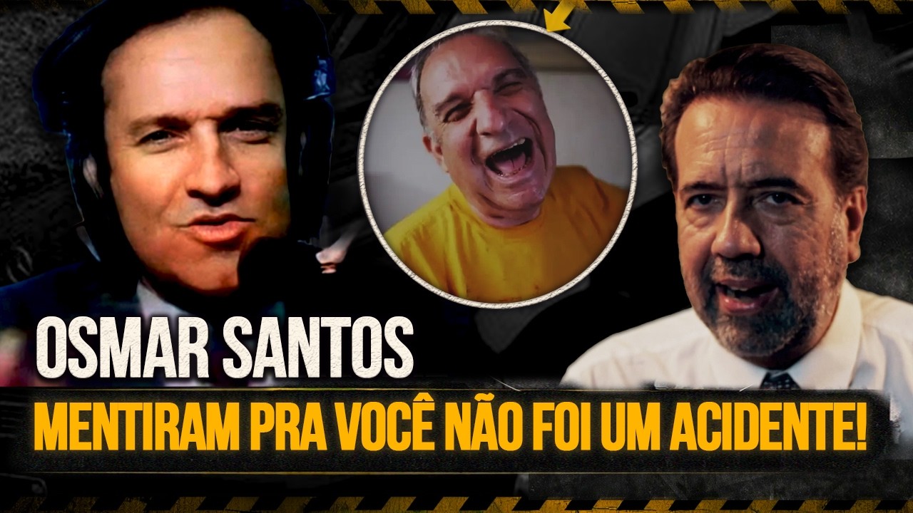 Caso Osmar Santos : Mentiram Pra Voc&ecirc; N&atilde;o Foi Um Acidente!