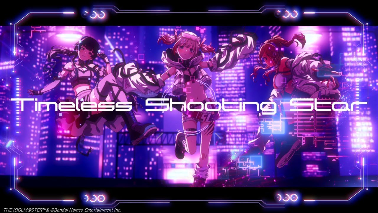 【シャニソン】ストレイライト「Timeless Shooting Star」Full Size 2DMV(4K対応)【アイドルマスター】