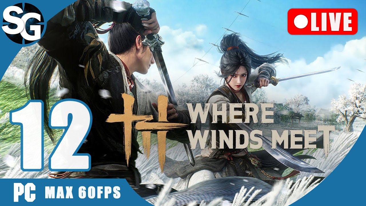 🔴 LIVE | Where Winds Meet | Kaifeng Exploration Gameplay (No Commentary) | Session 12