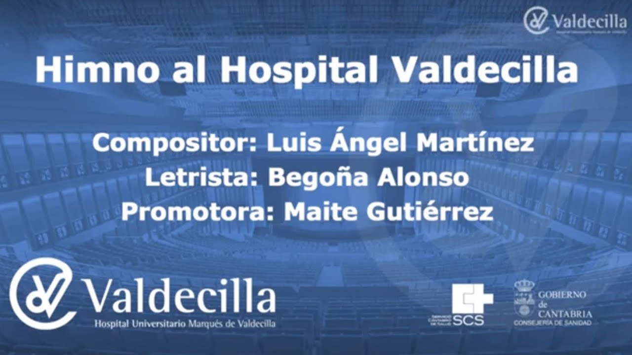 Himno al Hospital Marqués de Valdecilla