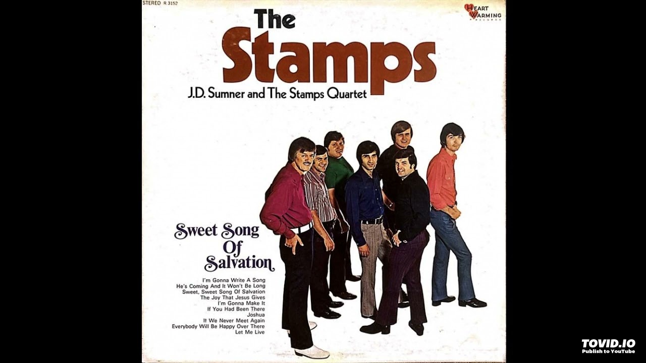 Sweet Song Of Salvation LP [Stereo] - J.D. Sumner & The Stamps (1972) [Full Album]