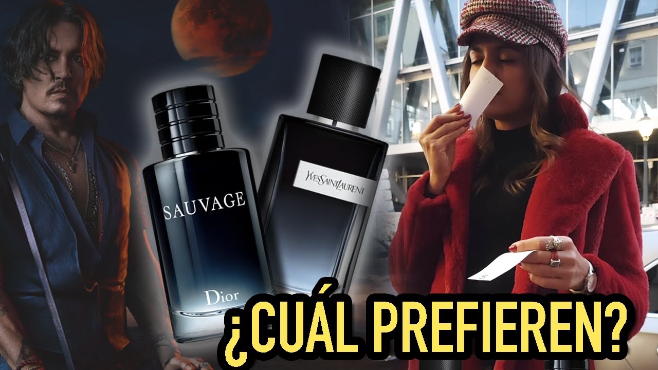 Dior SAUVAGE  EDT vs Y EDP Yves Saint Laurent
