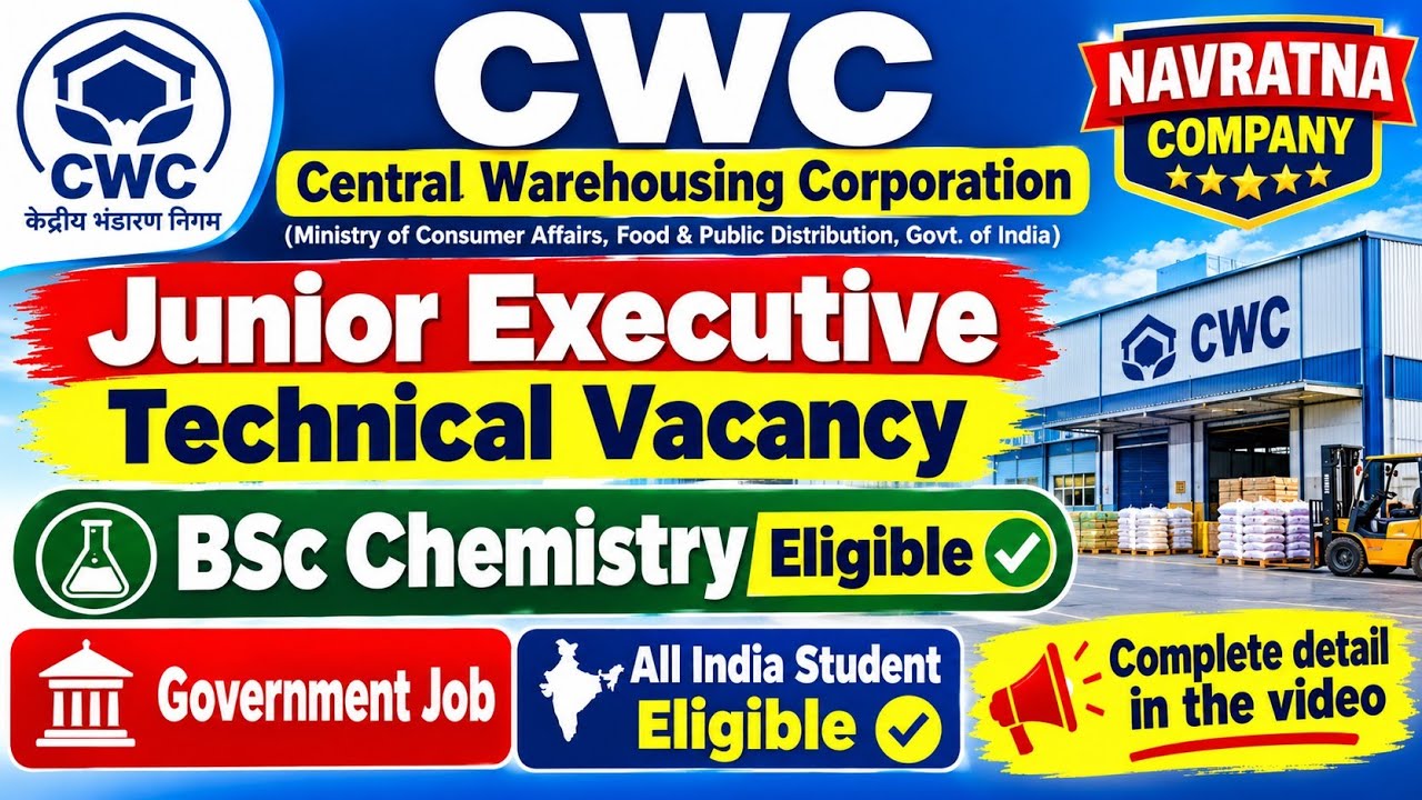 CWC Government job | Junior Executive Technical | BSc Chemistry Eligible
