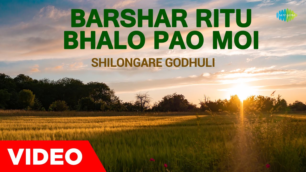 Barshar Ritu Bhalo | Mayukh Hazarika |  Assamese Song | অসমীয়া গান | Saregama Assamese