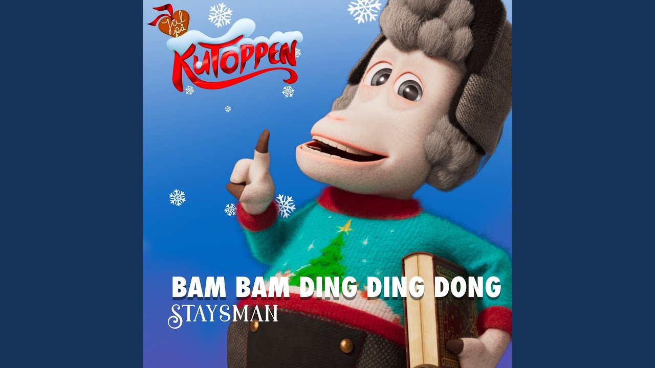 Bam Bam Ding Ding Dong