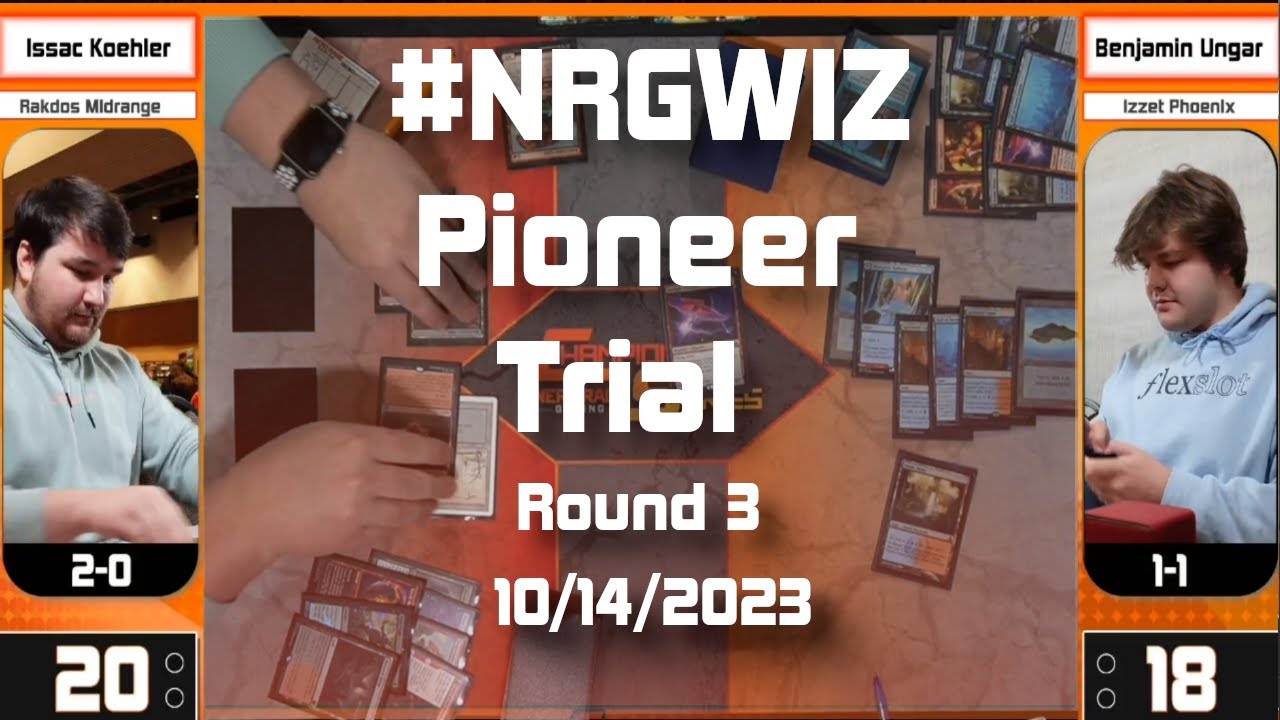 5K Pioneer Trial Rd 3 - Issac Koehler (Rakdos Midrange) VS Benjamin Ungar (Izzet Phoenix)