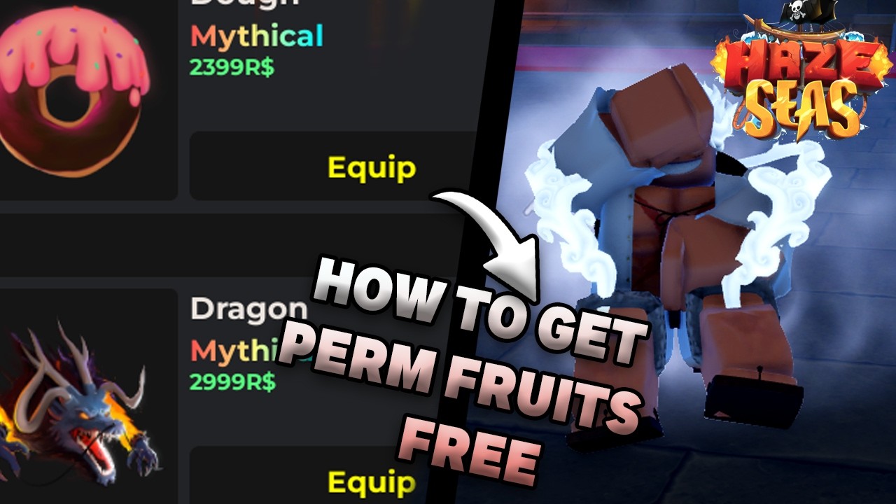 Haze Seas | How To Get Free Perm Fruits + New Update Info | Roblox