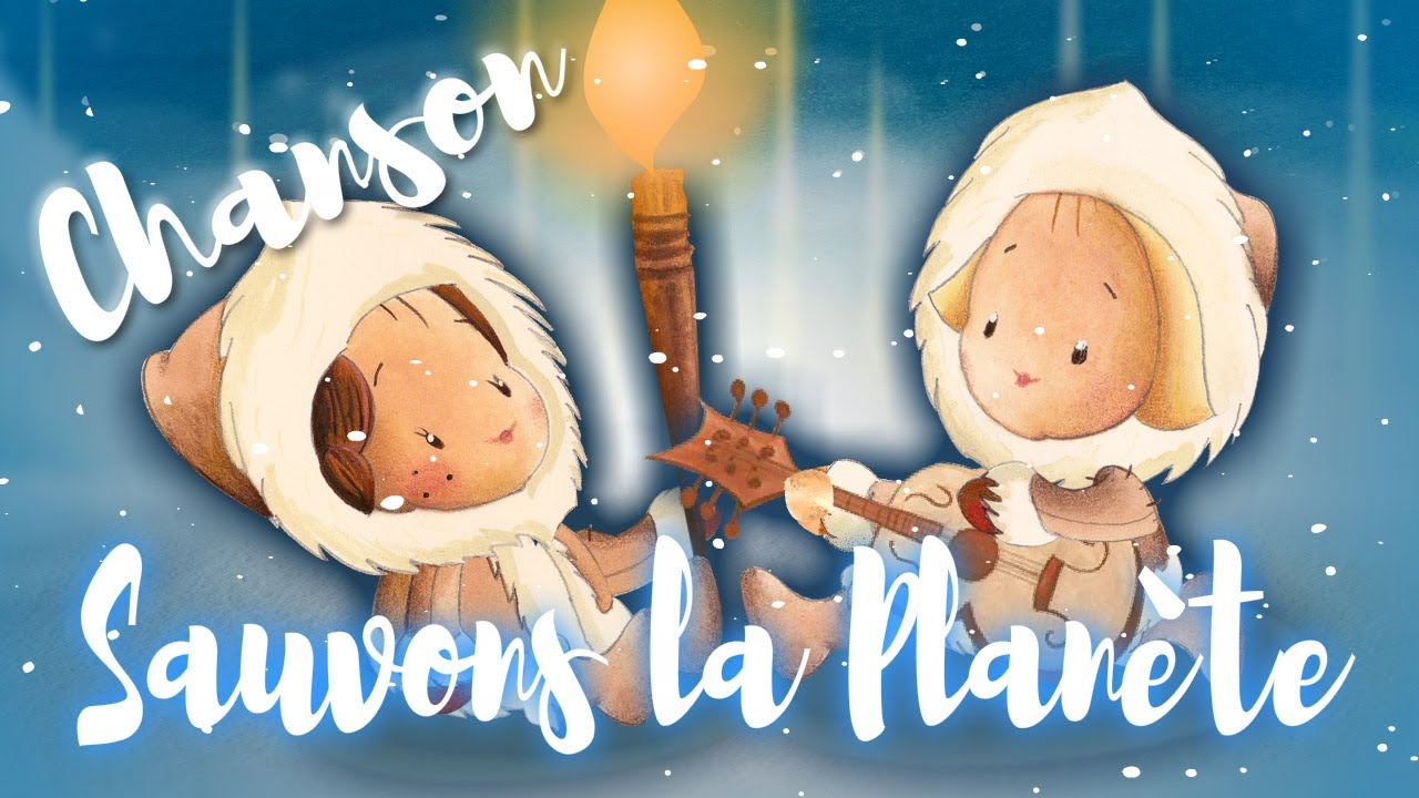 Chanson -Sauvons la planète -