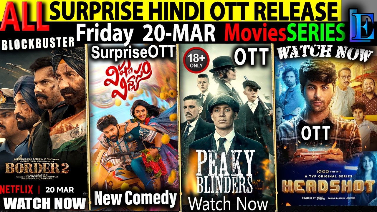 SURPRISE FRIDAY New Hindi OTT Release 20Mar l Border2-Dhurandhar2-TVF's-Chiraiya MoviesSeries