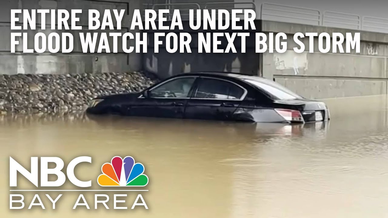 ‘Brutal System': Entire Bay Area Under Flood Watch for Incoming Storm