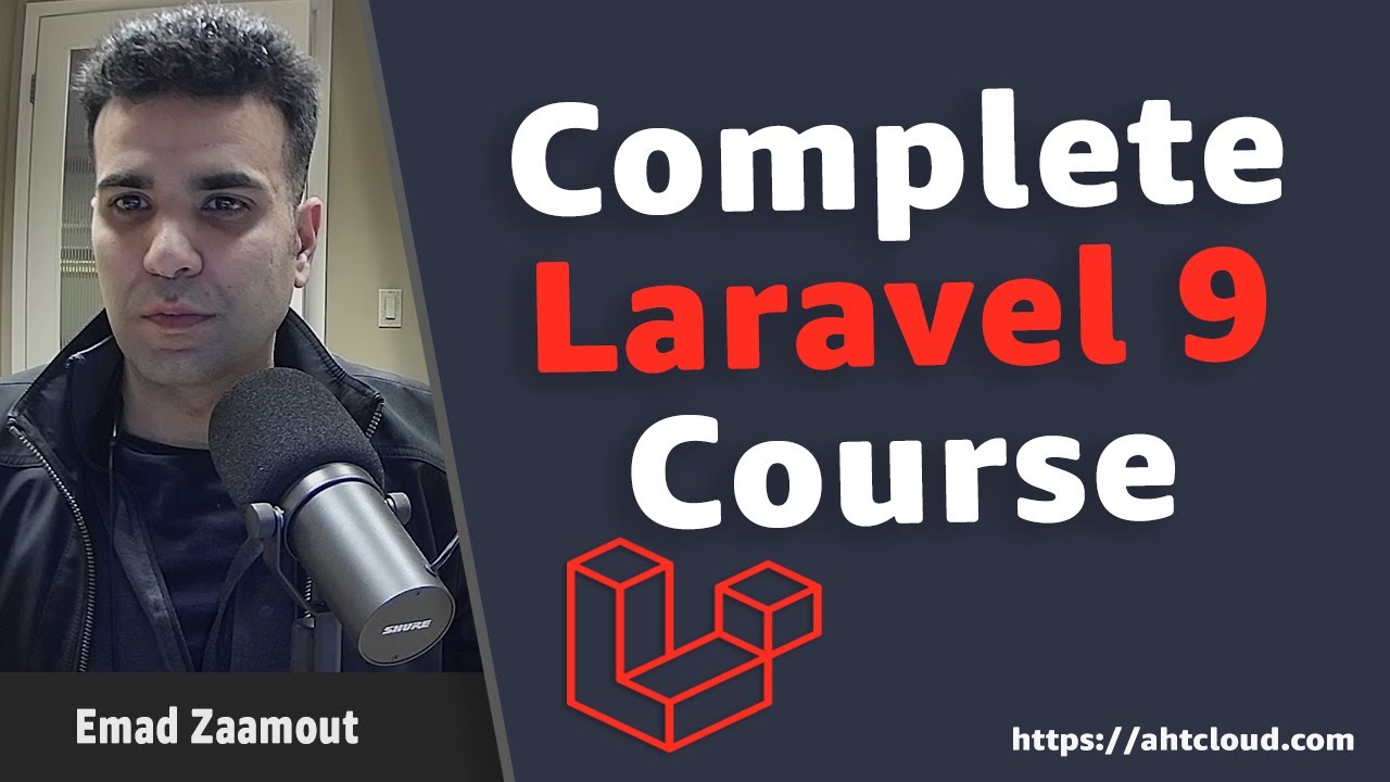 Laravel 9 Complete Course | Blog Implementation