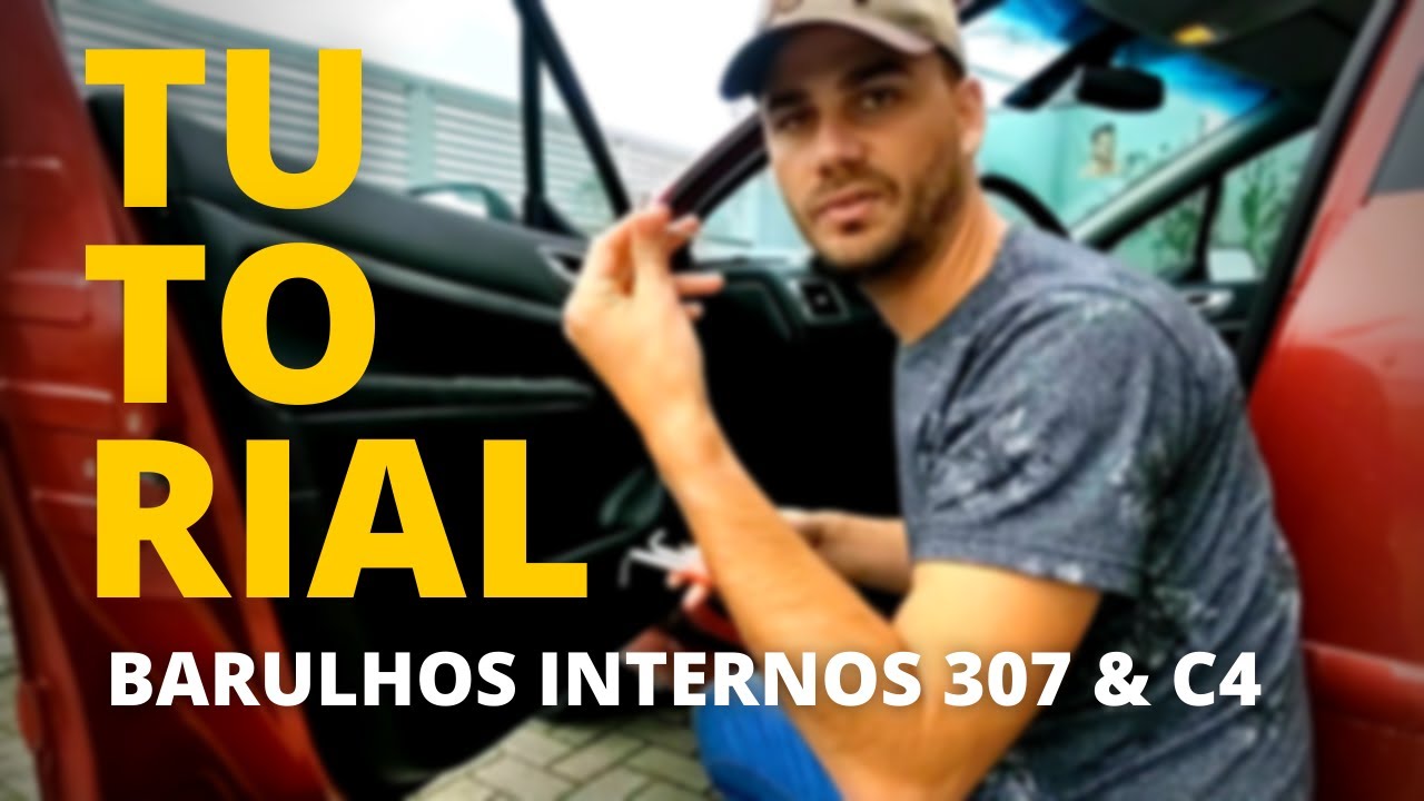 [TUTORIAL] Como tirar barulhos internos do Peugeot 307/ Citroen C4
