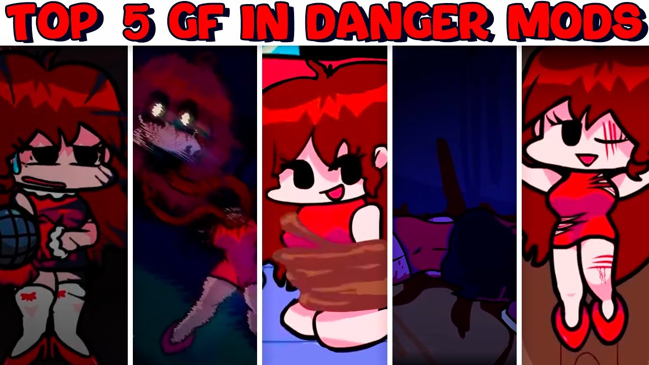 Top 5 Girlfriend in Danger Mods #17 - Friday Night Funkin'