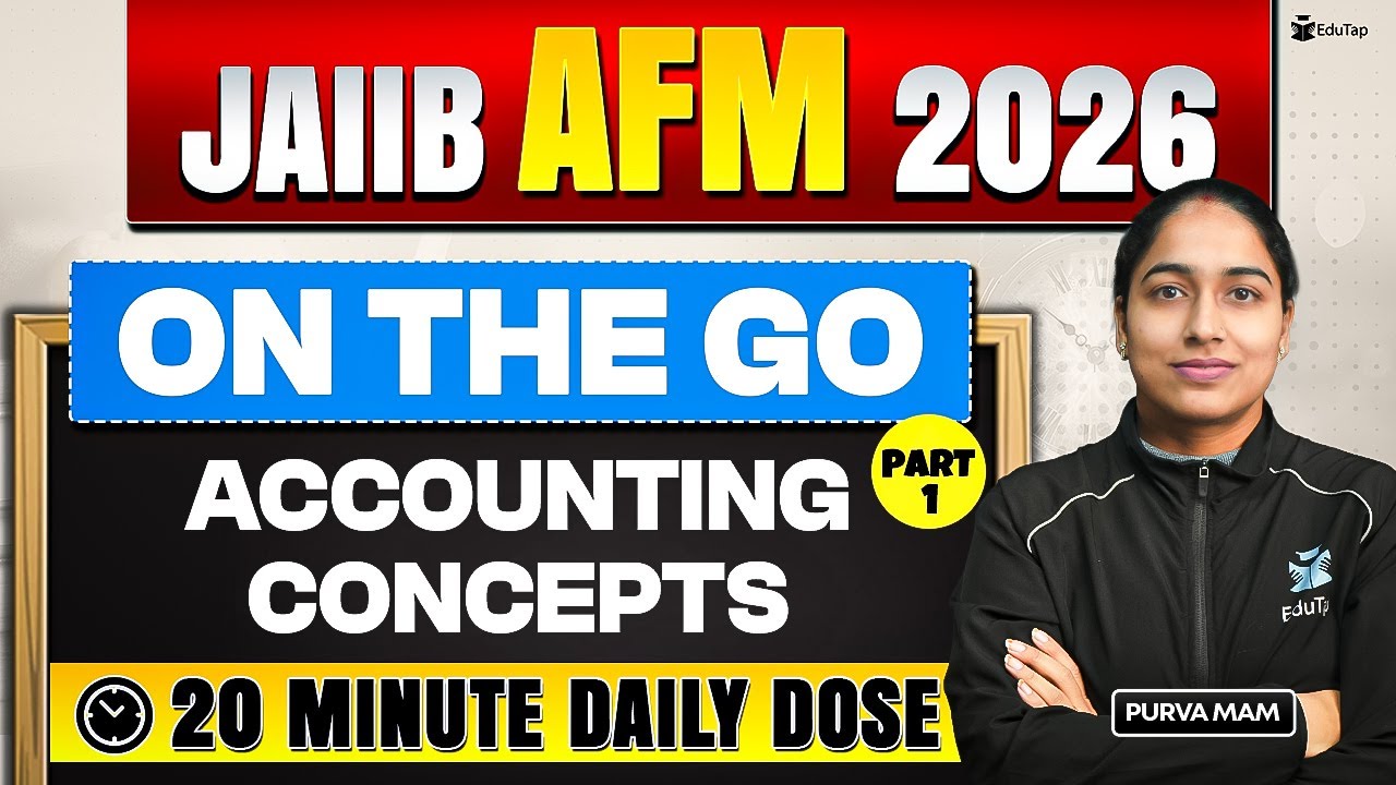 JAIIB AFM Online Free Classes 2026 | Accounting Concepts Concept & Question | JAIIB May 2026