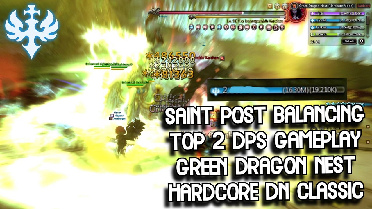 Saint Post Balancing Gameplay Top 2 DPS GDN HC After 2 Skill EX 55 & 60 Dragon Nest Classic