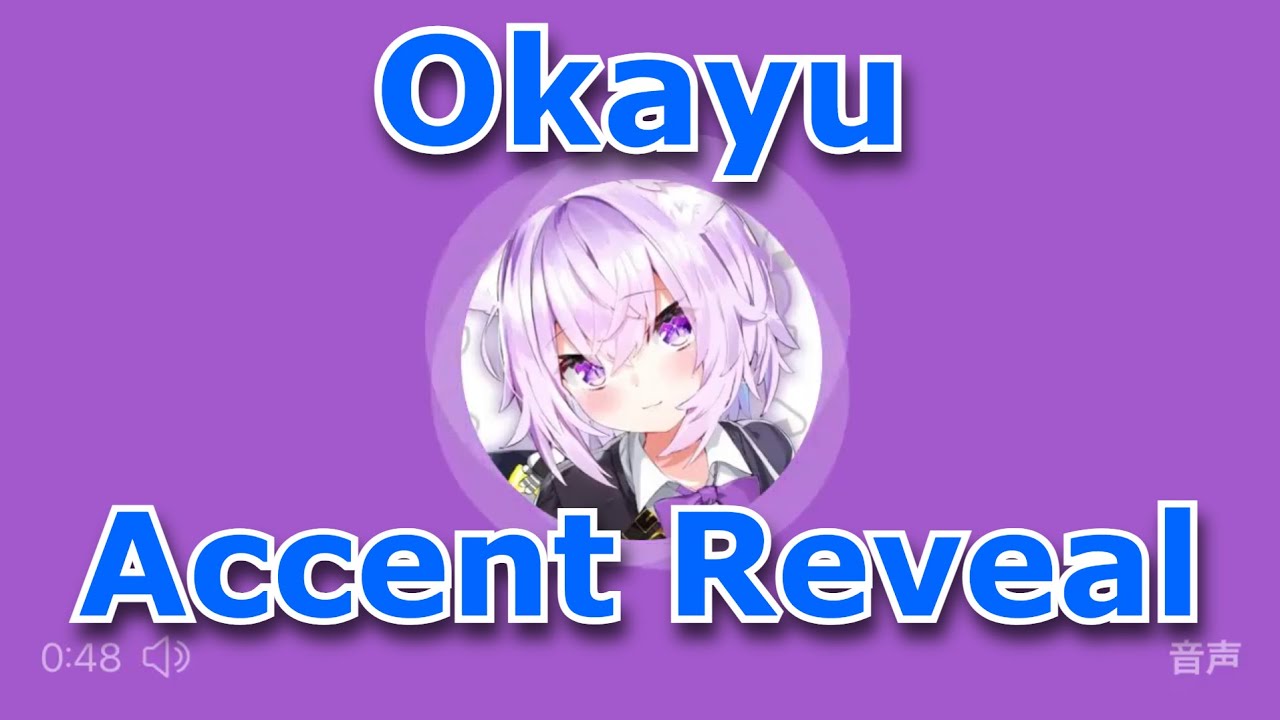 Okayu Speaks in Her Natural Accent [Eng Sub/Hololive]