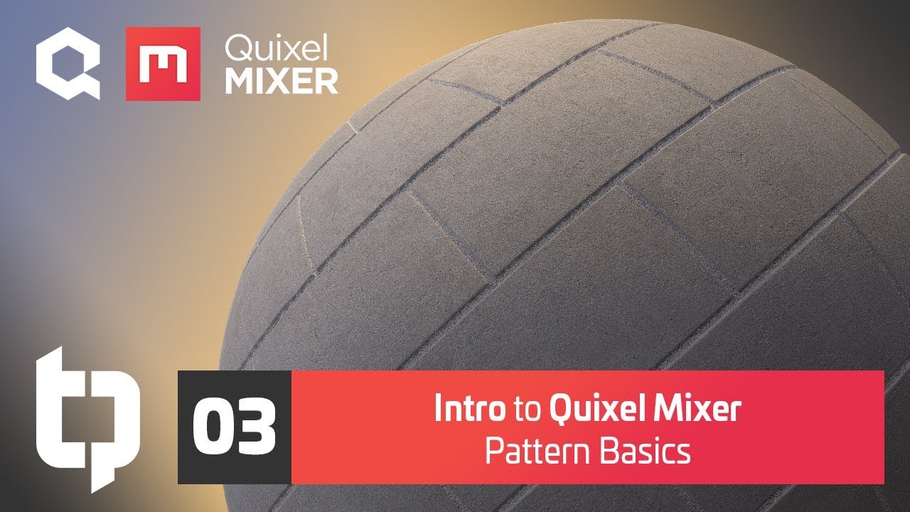 Quixel Mixer | 03 | Pattern Basics