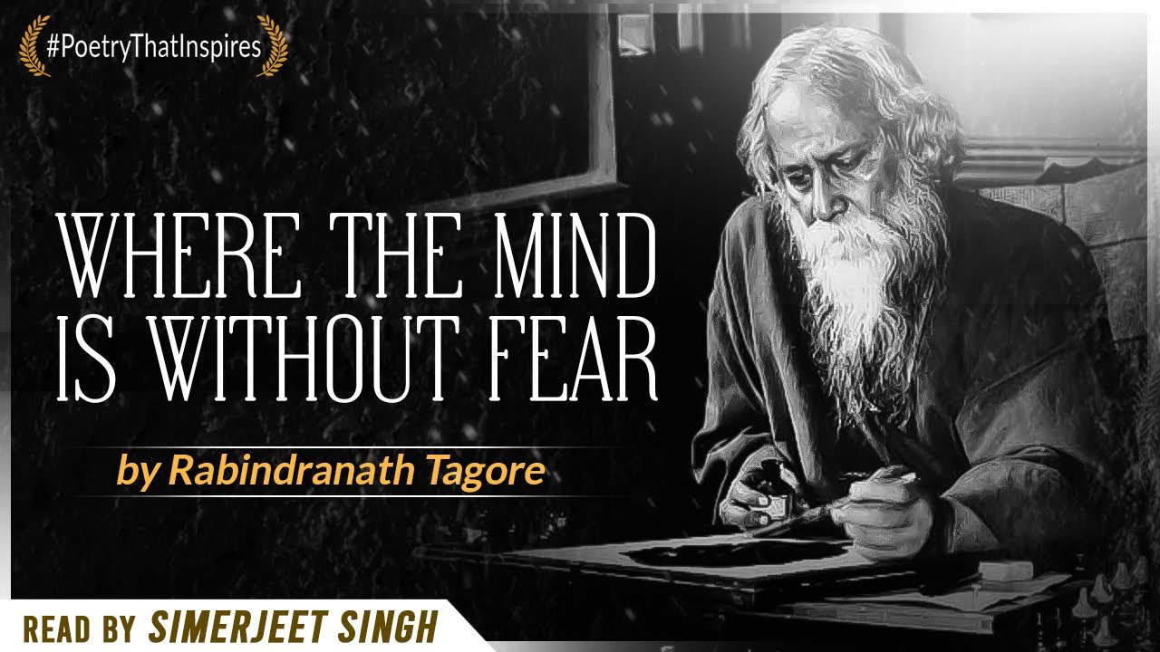 Rediscover Tagore: Simerjeet Singh Reads 'Where the Mind is Without Fear'