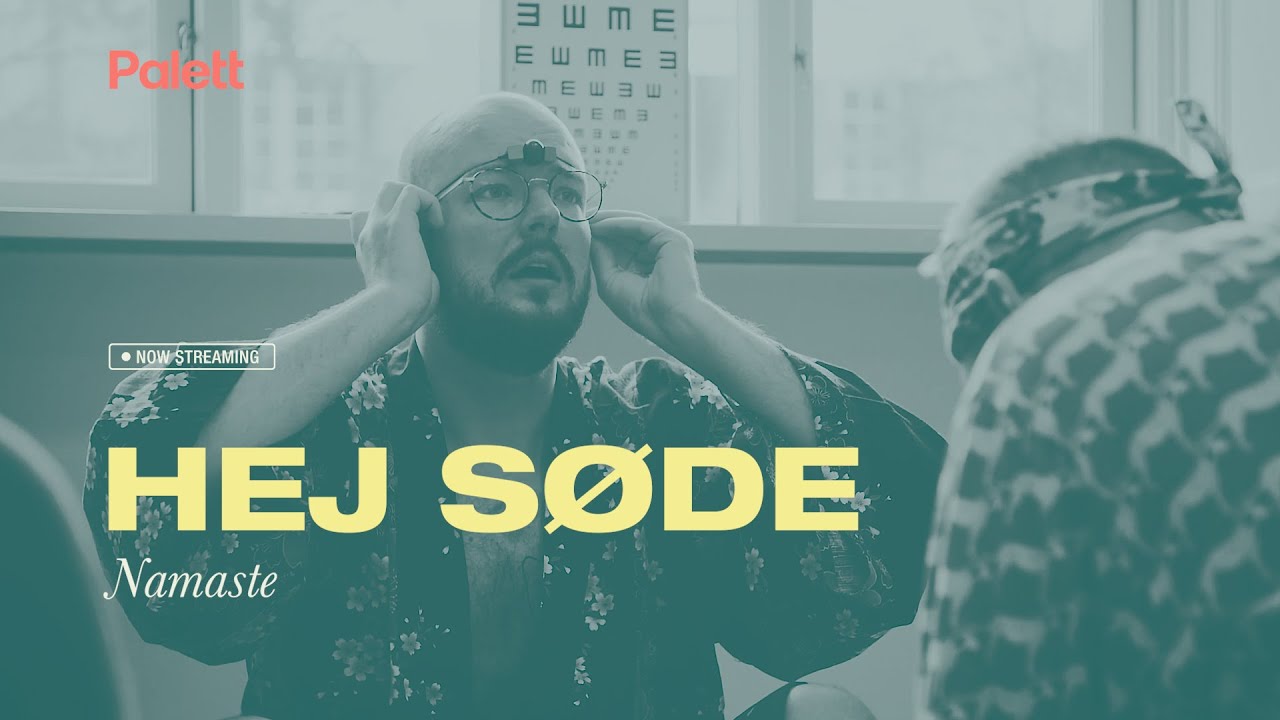 Hej Søde – Namaste I PALETT