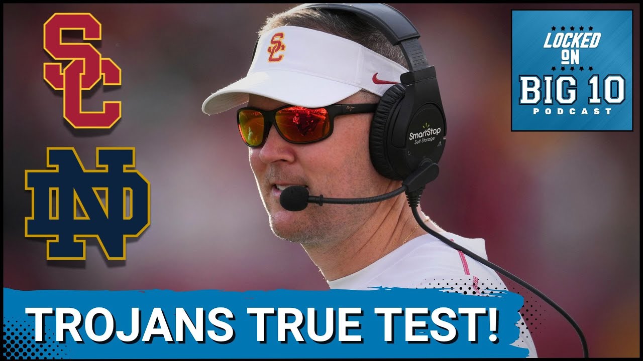 EPIC BATTLE:  USC vs Notre Dame the MOST IMPORTANT Game of LINCOLN RILEY'S Career?  Here's Why!