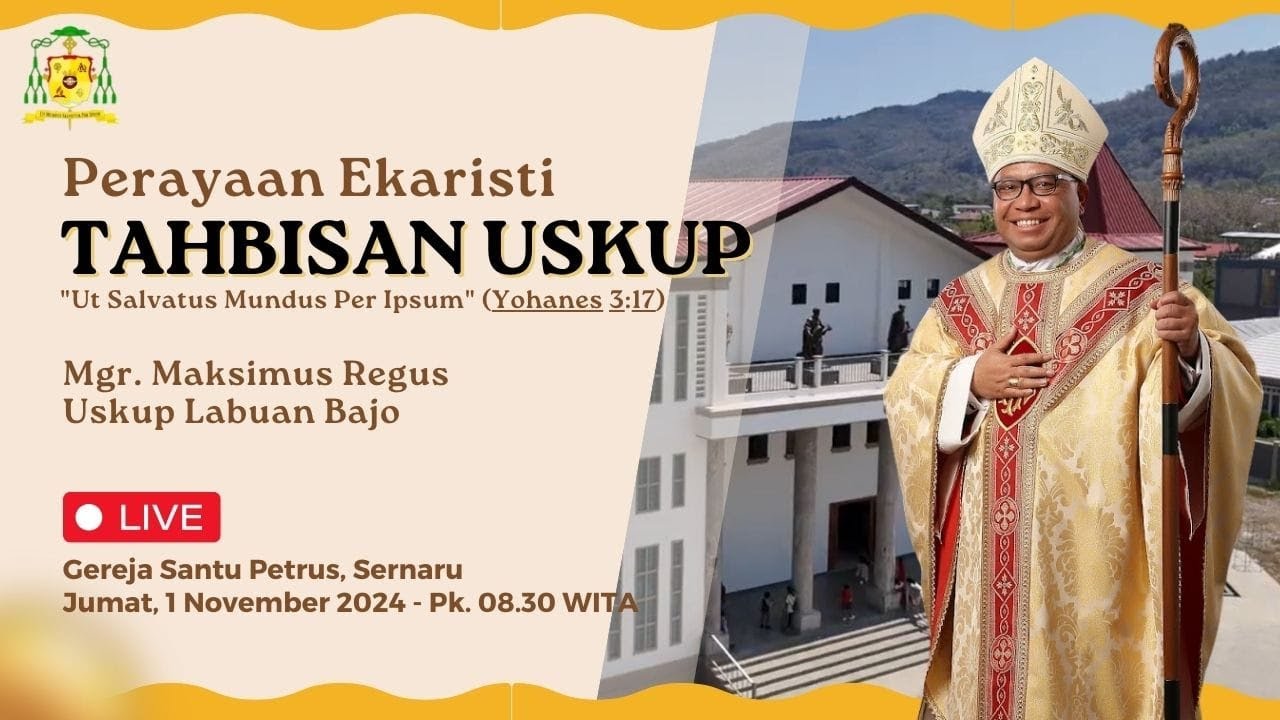TAHBISAN USKUP LABUAN BAJO : MGR. MAXIMUS REGUS