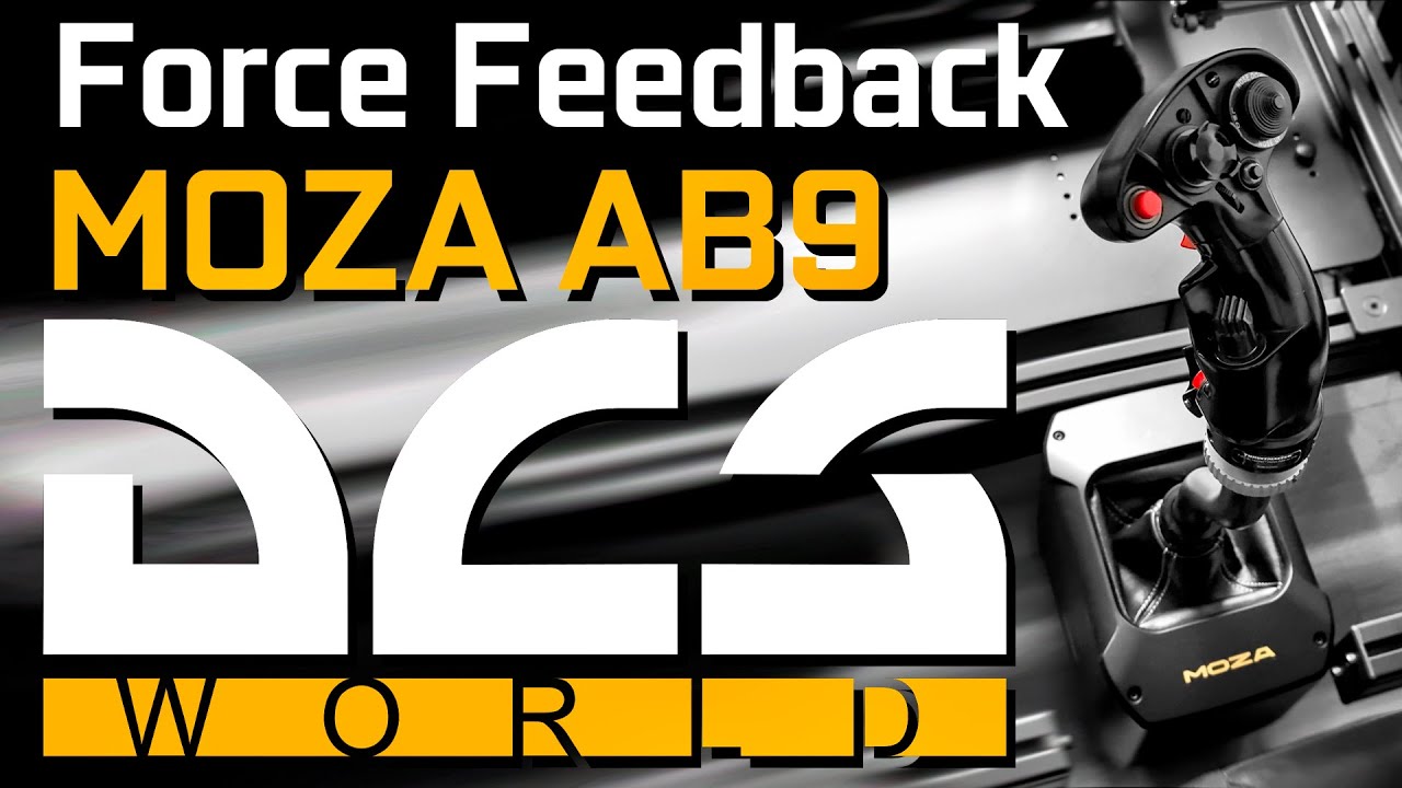 Force Feedback MOZA AB9 en DCS | Primeros Pasos, Instalación y Análisis tras 2 Meses de Uso